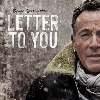 ブルース・スプリングスティーン「レター・トゥ・ユー」発売決定!